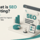 What is SEO Testing? Understand Its Impact for Your Site