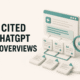how-to-get-cited-by-chatgpt-ai-overviews-2026