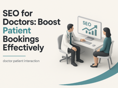 SEO for Doctors: Boost Patient Bookings Effectively